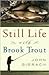 Still Life with Brook Trout