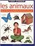 Les Animaux (First FrEncyclopediah): An introduction to commonly used French words and phrases about animal friends, with 400 lively photographs (First French) (French Edition)