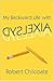 My Backward Life With Dyslexia