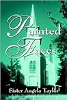 Painted Faces Painted Faces