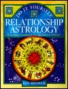 Do It Yourself Relationship Astrology (Paperback)