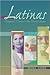 Latinas by Hedda Garza