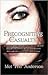 Precognitive Casualty: A Book of Profound Revelations Scribbled Prolifically Poetically Premeditated Through the Art of Rant and Rhyme
