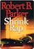 Shrink Rap by Robert B. Parker