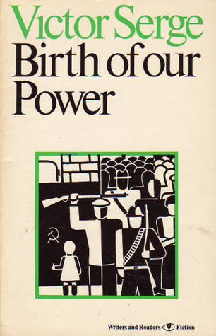 Birth of Our Power (Paperback)