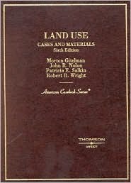 Land Use: Cases and Materials (American Casebook)