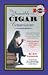 The Sensible Cigar Connoisseur