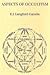 Aspects of Occultism (Golden Dawn Studies No 19)