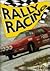 Rally Racing (Fast Track)