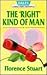 The 'Right' Kind of Man