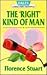 The 'Right' Kind of Man