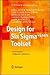 Design for Six Sigma+Lean Toolset: Innovationen erfolgreich realisieren (German Edition)