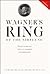 Wagner's Ring of the Nibelung by Barry Millington
