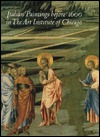Italian Paintings Before 1600 in the Art Institute of Chicago: A Catalogue of the Collection (Hardcover)