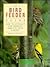 The Bird Feeder Guide: How ...