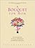 A Bouquet For Mom by Susan B. Townsend