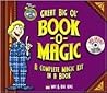 Mac King's Magic in a Minute Great Big Ol' Book-O-Magic