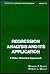 Regression Analysis and its Application: A Data-Oriented Approach (Statistics: A Series of Textbooks and Monographs)