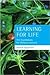Learning for Life: The Foundations for Lifelong Learning