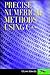 Precise Numerical Methods Using C++