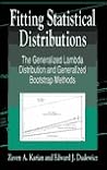 Fitting Statistical Distributions: The Generalized Lambda Distribution and Generalized Bootstrap Methods
