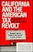 California and the American Tax Revolt: Proposition 13 Five Years Later