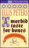A Morbid Taste for Bones