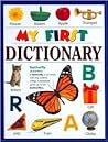 My First Dictionary My First Dictionary