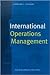 International Operations Management by Gerhard Plenert