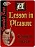 A Lesson In Pleasure