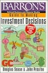 Barron's Guide to Making Investment Decisions Barron's Guide to Making Investment Decisions
