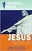 Spectator's Guide to Jesus, A: An Introduction to the Man from Nazareth