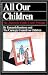 All Our Children: The Ameri...