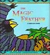 The Magic Feather: A Jamaican Legend (Legends of the World)