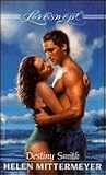 Destiny Smith (Loveswept, #886)