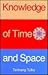 Knowledge of Time and Space (Time, Space and Knowledge Series)