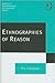 Ethnographies of Reason (Directions in Ethnomethodology and Conversation Analysis)
