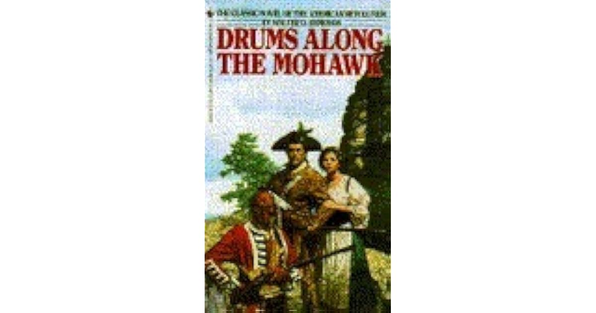Drums Along the Mohawk by Walter D. Edmonds