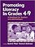 Promoting Literacy in Grades 4-9: A Handbook for Teachers and Administrators
