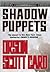 Shadow Puppets (Shadow Seri...