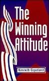 The Winning Attitude by Kenneth Copeland