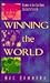Winning the World: Becoming...