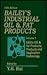Bailey's Industrial Oil and Fat Products, Edible Oil and Fat Products: Products and Application Technology (Volume 3)