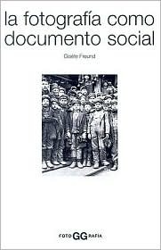 La fotografía como documento social (Paperback)