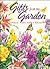 Gifts from My Garden: Inspirational Thoughts, Insights It Reflections
