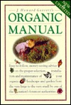 J. Howard Garrett's Organic Manual (Paperback)