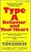 Type A Behavior and Your Heart