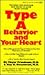 Type A Behavior and Your Heart