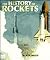 The History of Rockets (Venture Books Series)