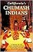 California's Chumash Indians by Lynne McCall